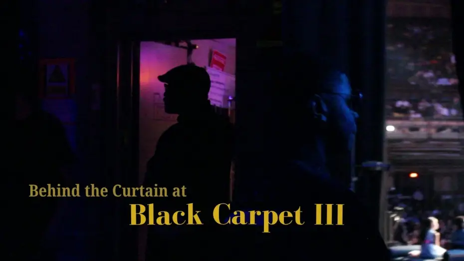 Video for the film Behind the Curtain at Black Carpet III — Behind the Curtain at Black Carpet III