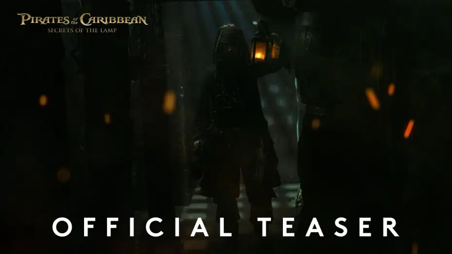 Video for the film Pirates of the Caribbean: Secrets of the Lamp — Pirates of the Caribbean: The Secrets of the Lamp - Official Teaser Trailer