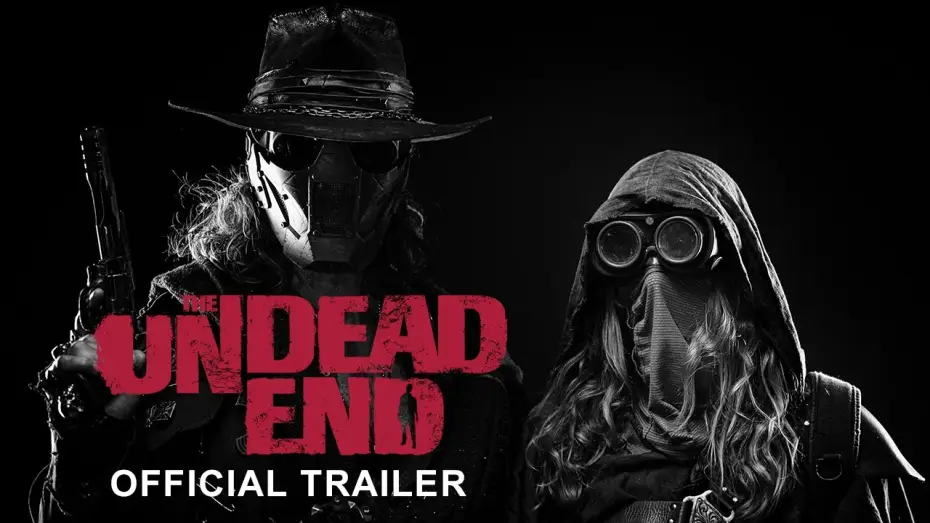 Video for the film The Undead End — The Undead End - Official Trailer