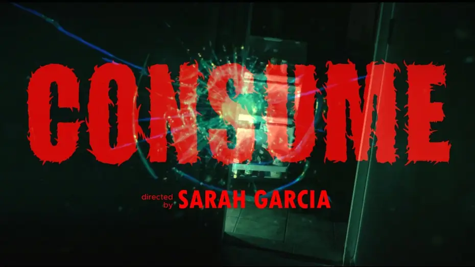 Video for the film CONSUME — CONSUME | Drama Short Film
