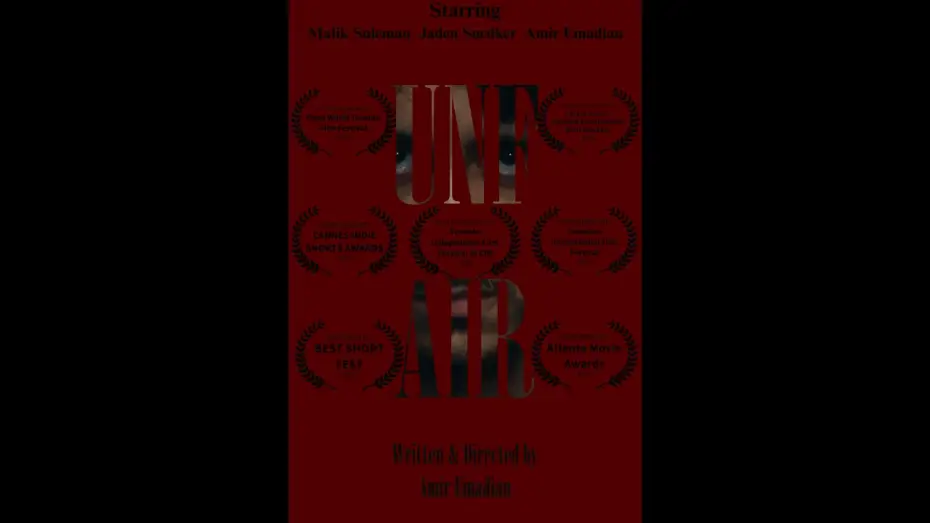 Video for the film UNFAIR — UNFAIR Trailer(Out Now, Award Winning Short Film)