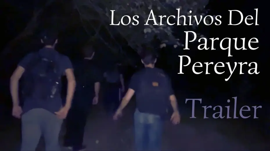 Video for the film Los Archivos Del Parque Pereyra — Los Archivos Del Parque Pereyra (2026) Trailer