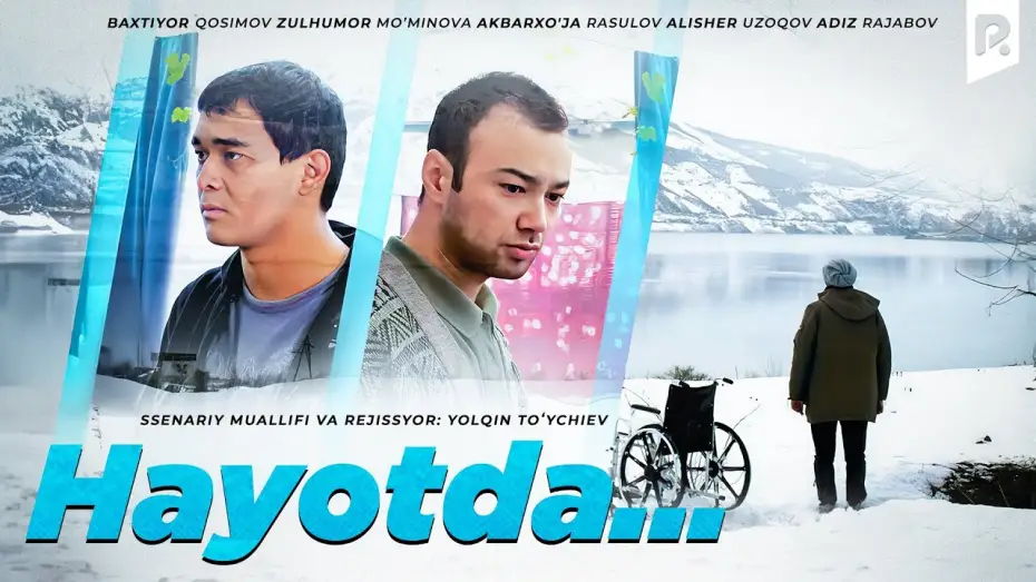 Video for the film In Life... — Hayotda... (o'zbek film) | Хаётда... (узбекфильм)