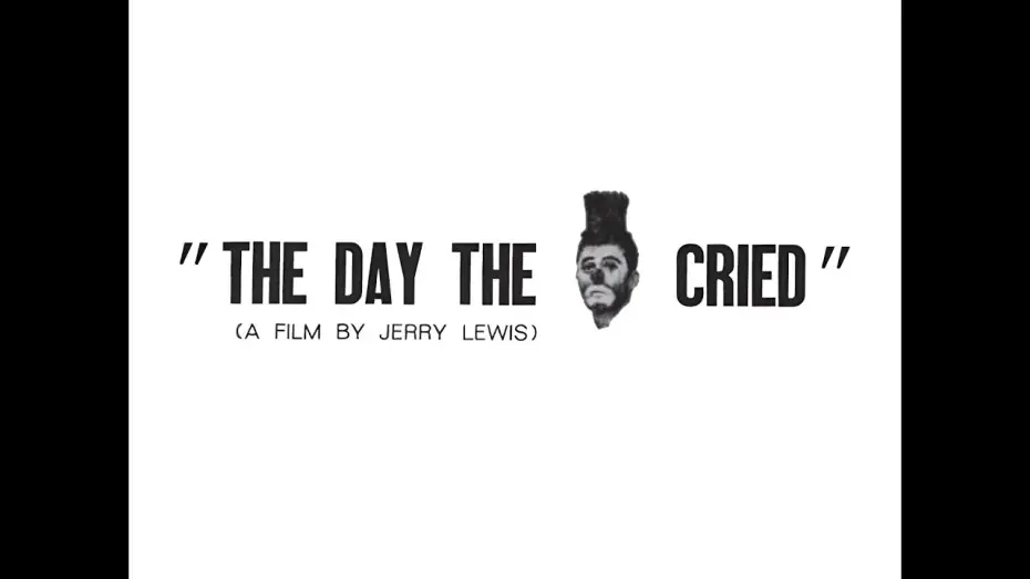 Video for the film The Day the Clown Cried — The Day the Clown Cried [39 minute Reconstruction]