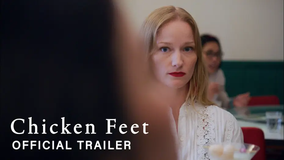 Video for the film Chicken Feet — Chicken Feet (2026) | Official Trailer