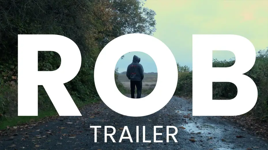 Video for the film ROB — ROB (Trailer)