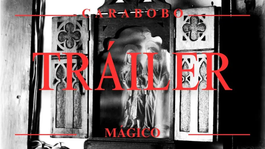 Video for the film Magic Carabobo — Tráiler - Carabobo Mágico | ¿En que creerás?