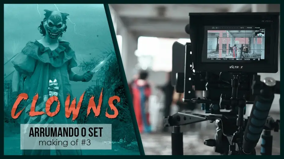 Video for the film Clowns — Arrumando o Set - Making Of CLOWNS ep.3 | RACIOCINEMA