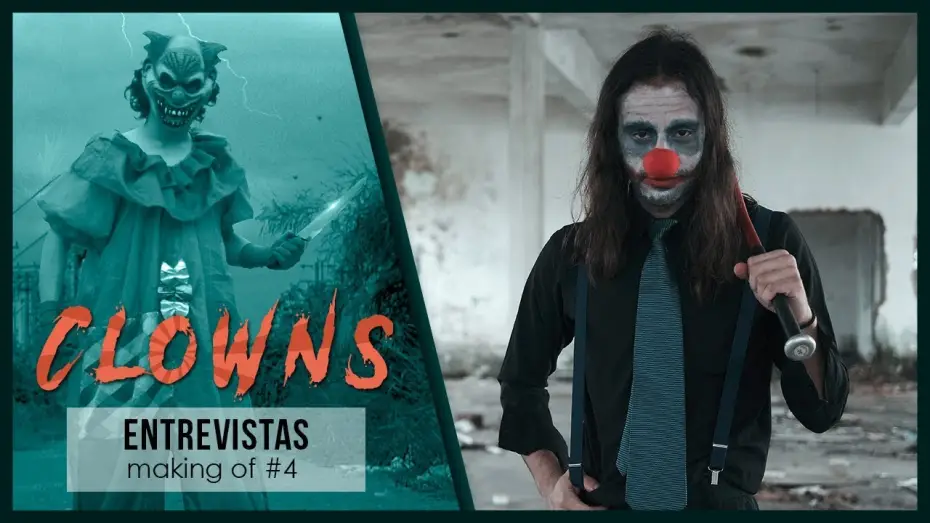 Video for the film Clowns — Entrevistas - Making Of CLOWNS ep.4 | RACIOCINEMA