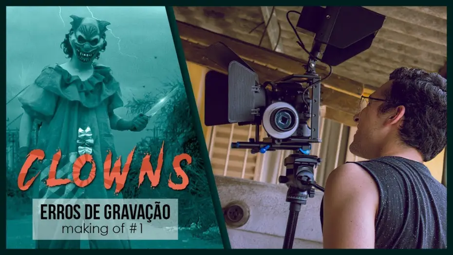 Video for the film Clowns — Erros de Gravação - Making Of CLOWNS ep.1 | RACIOCINEMA