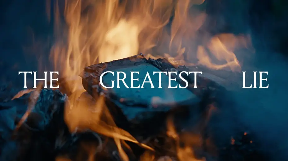 Video for the film The Greatest Lie — The Greatest Lie | OFFICIAL TEASER