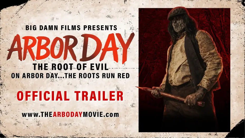 Video for the film Arbor Day: The Root of Evil — ARBOR DAY: The Root of Evil | Official Trailer (2026) | Horror Anthology