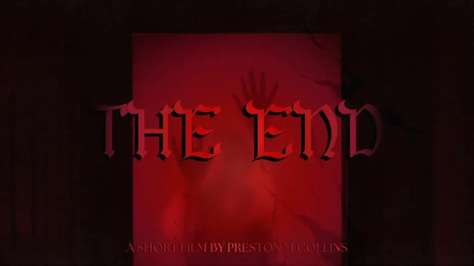 Video for the film The End — The End