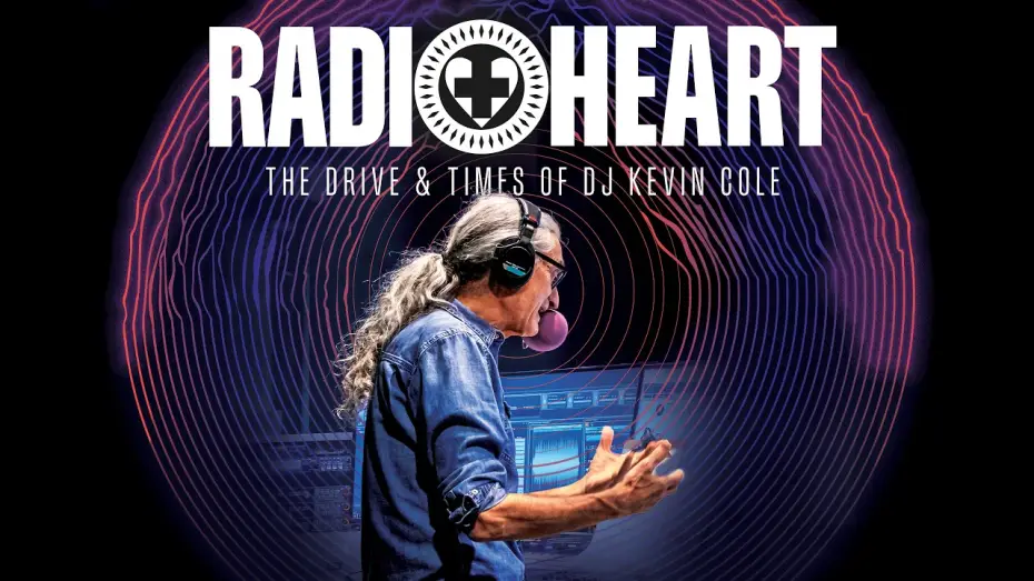 Video for the film RADIOHEART: The Drive & Times of DJ Kevin Cole — RADIOHEART: The Drive and Times of DJ Kevin Cole (Official Trailer)