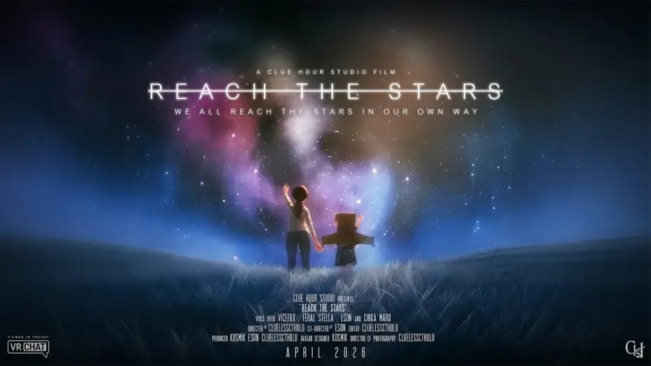 Video for the film Reach The Stars — "Reach The Stars" A VRChat Short Film Teaser