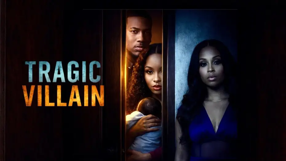 Video for the film Tragic Villain — Tragic Villain Trailer
