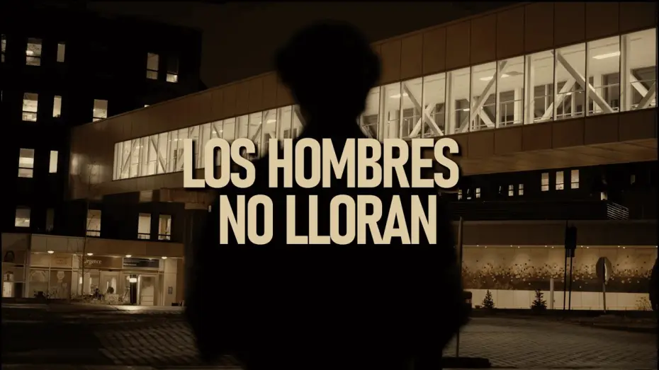 Video for the film Los Hombres No Lloran — Los Hombres No Lloran - Trailer
