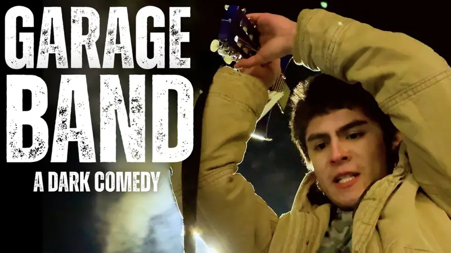 Video for the film Garage Band — Garage Band  -  A Dark Comedy Short Film