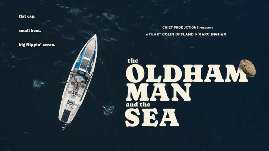 Video for the film The Oldham Man and the Sea — The Oldham Man and the Sea | Trailer | Available Now