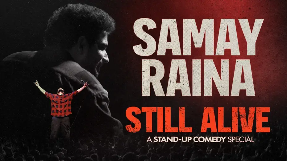 Video for the film Samay Raina: Still Alive — Samay Raina - STILL ALIVE (Full Special)