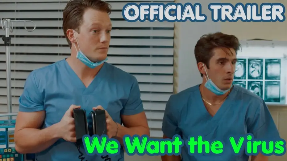 Video for the film We Want the Virus — WE WANT THE VIRUS — OFFICIAL TRAILER (2026)