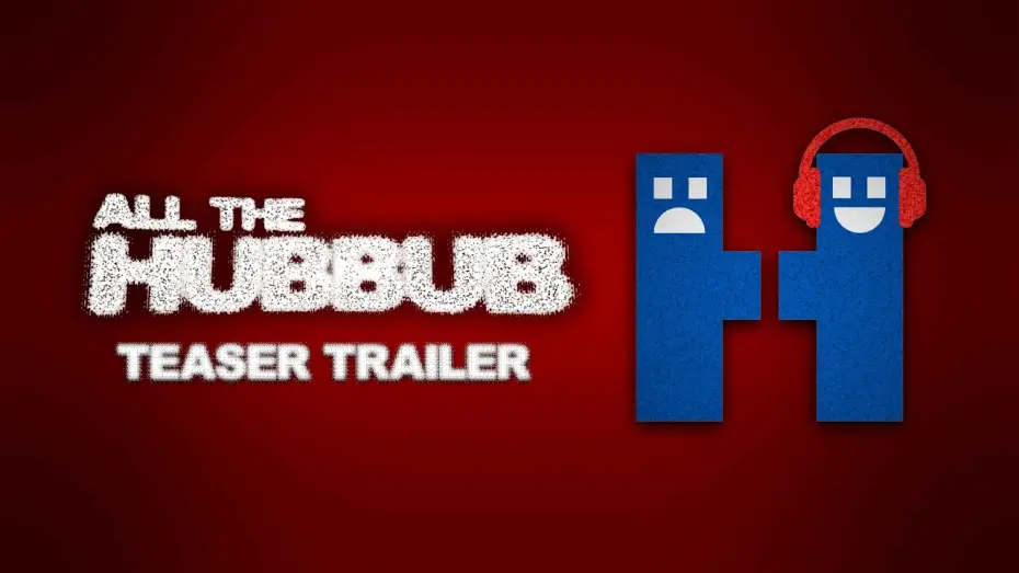 Video for the film All the Hubbub — All the Hubbub (2026) - Short Film Teaser
