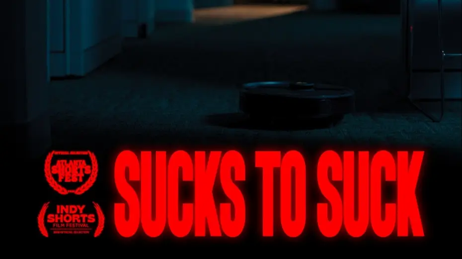Video for the film Sucks to Suck — SUCKS TO SUCK | Trailer