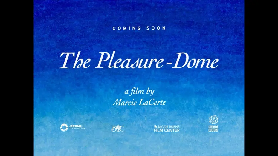 Video for the film The Pleasure-Dome — The Pleasure-Dome (trailer)