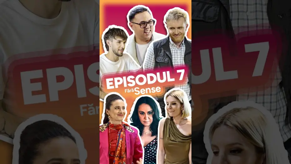 Video for the film Fara Sense Filmul — Fără Sense - Episod 07 / 18