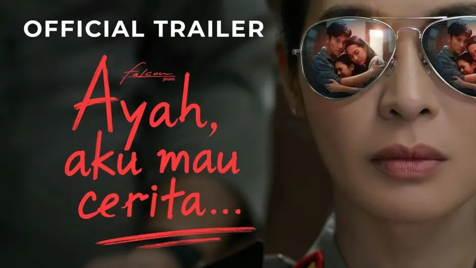 Video for the film Ayah, Aku Mau Cerita.... — Ayah, Aku Mau Cerita - Official Trailer