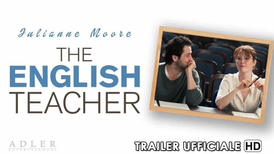 Video for the film The English Teacher — The English Teacher - Trailer Ufficiale