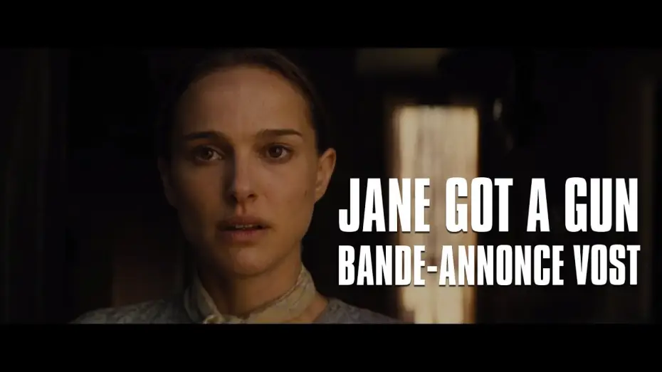 Video for the film Jane Got a Gun — Jane Got A Gun avec Natalie Portman, Ewan McGregor - Bande-Annonce VOST