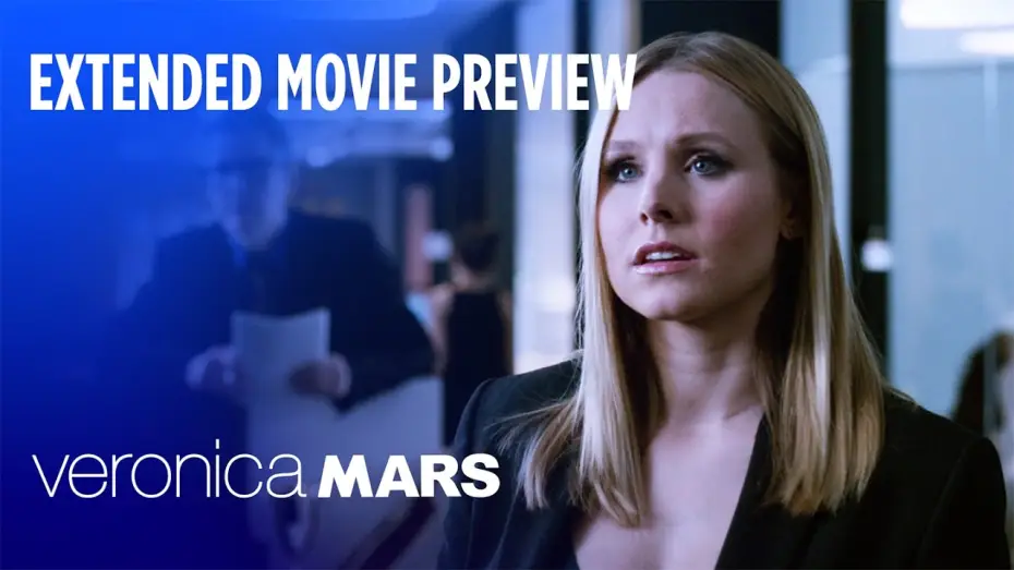 Video for the film Veronica Mars — Extended Movie Preview