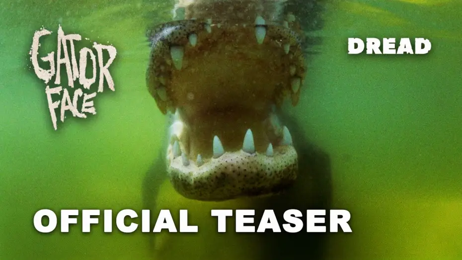 Video for the film Gator Face — Official Teaser