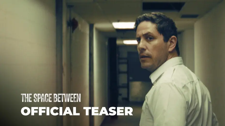 Video for the film The Space Between — The Space Between Teaser Trailer