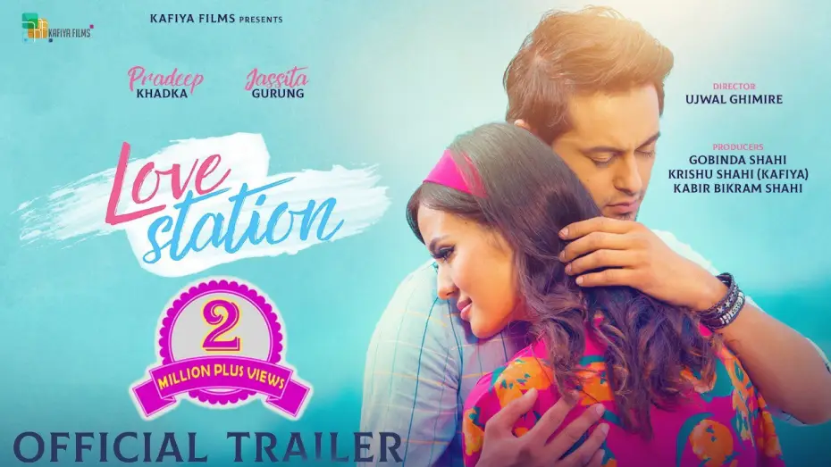 Video for the film Love Station — LOVE STATION - New Nepali Movie Official Trailer - 2019 || Pradeep Khadka, Jassita Gurung