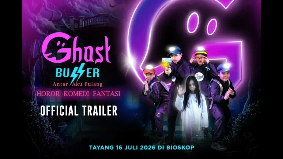 Video for the film Ghost Buzzer: Antar Aku Pulang — Ghost Buzzer: Antar Aku Pulang - Official Trailer