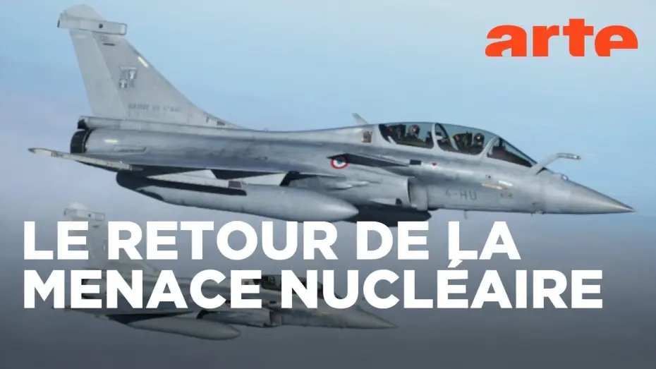 Video for the film Nuclear Deterrent - A Strategy for Europe — Nucléaire, opération dissuasion | ARTE
