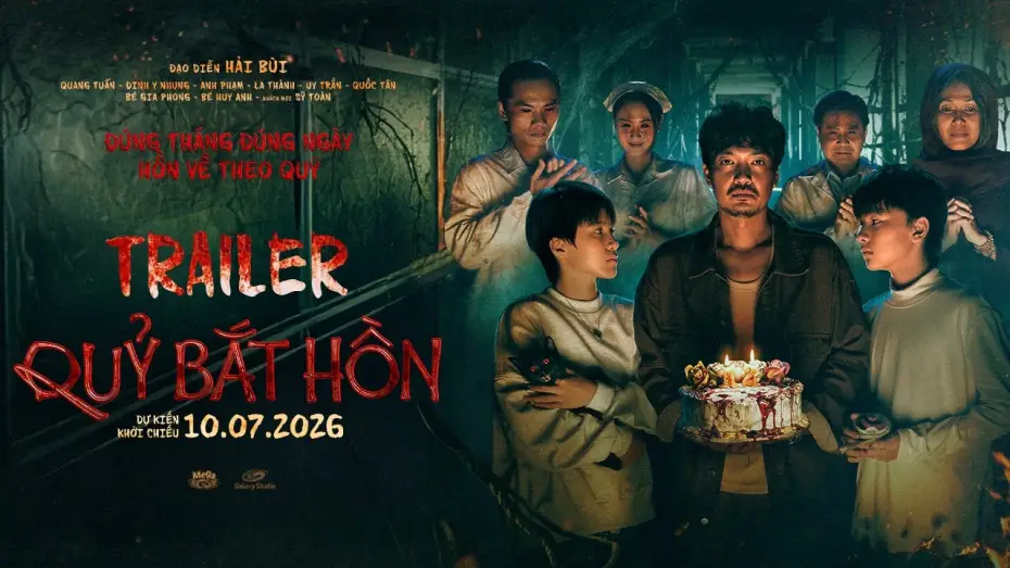 Video for the film Soul Snatcher — QUỶ BẮT HỒN trailer - KC: 10.07.2026