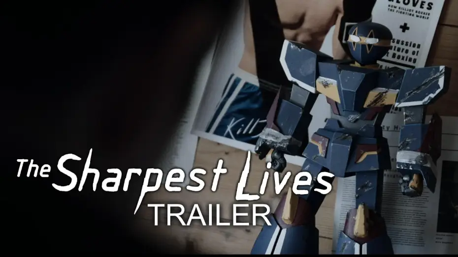 Video for the film The Sharpest Lives — THE SHARPEST LIVES - Official Trailer (Sci-Fi Mecha Short Film)