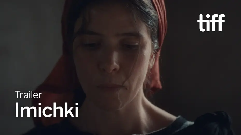 Video for the film Imichki — IMICHKI Trailer | TIFF 2026