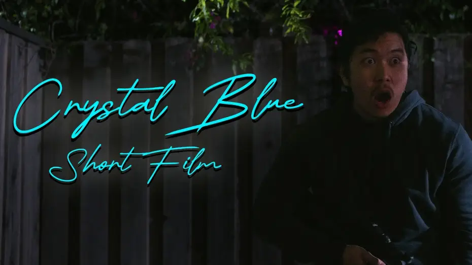 Video for the film Crystal Blue — Crystal Blue (Short Film)