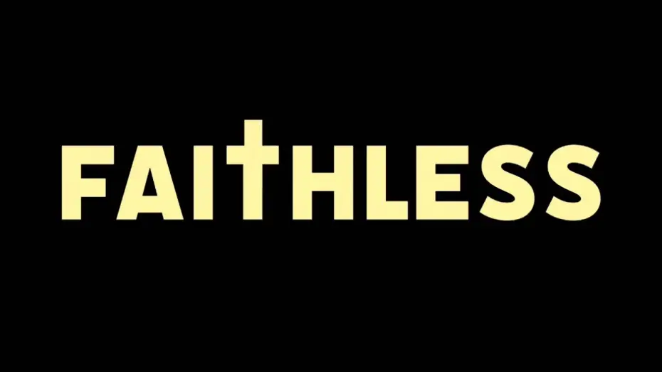 Video for the film Faithless — Faithless (2026) | Official Teaser Trailer