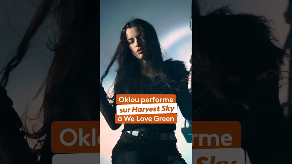 Video for the film Le meilleur du festival We Love Green — Oklou enflamme We Love Green avec son titre « Harvest Sky »
