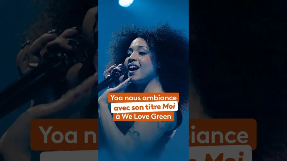 Video for the film Le meilleur du festival We Love Green — Yoa chante son titre «  Moi » sur la scène de We Love Green