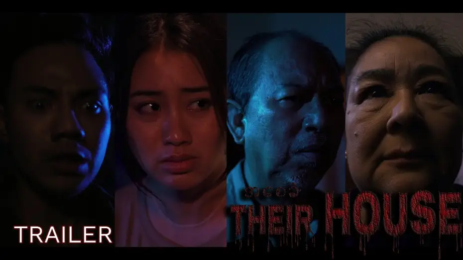 Video for the film Their House — THEIR HOUSE (အစေခံ) | Official Trailer HD