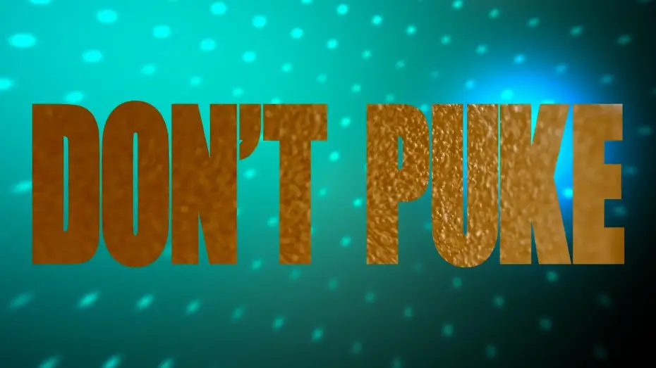 Video for the film Don't Puke — DON'T PUKE Trailer