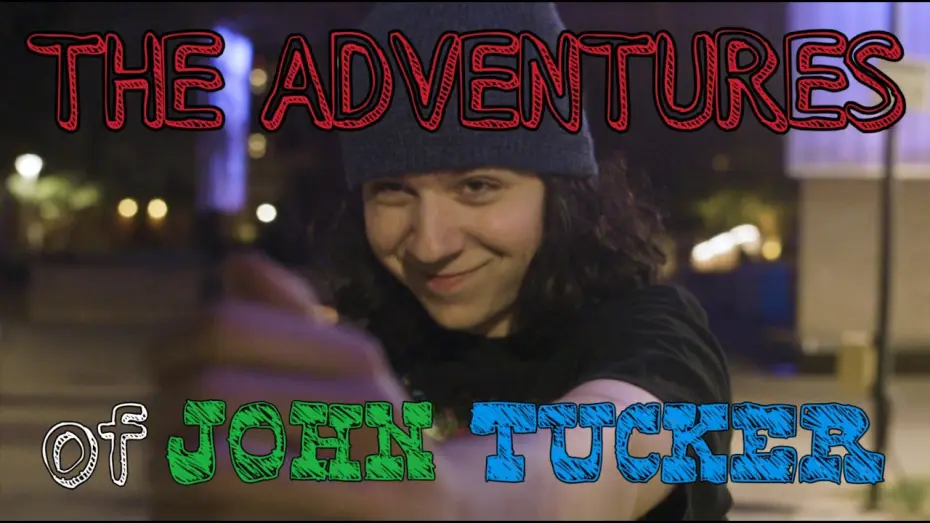 Video for the film The Adventures of John Tucker — The Adventures of John Tucker | ASU Student Film