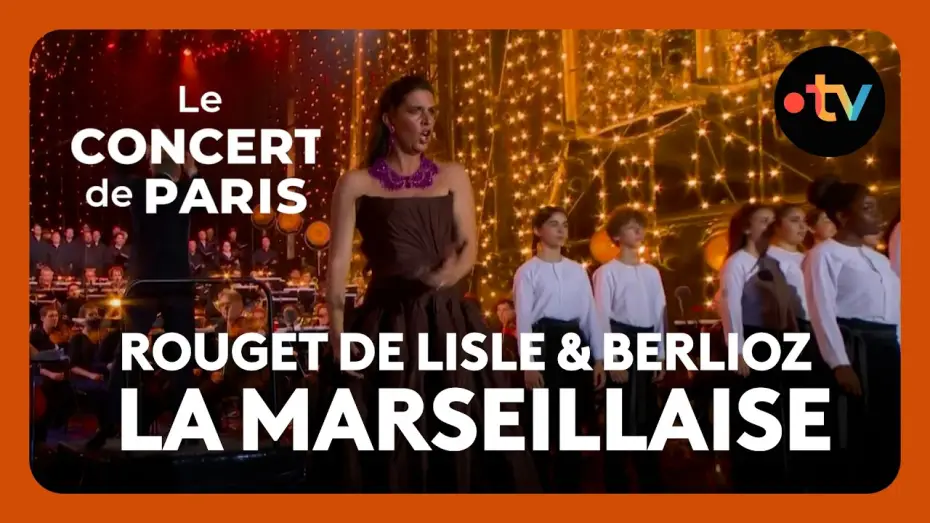 Video for the film Le Concert de Paris 2026 — « La Marseillaise » par Farrah El-Dibany, le Chœur et la Maîtrise de Radio France