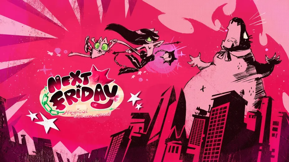 Video for the film Next Friday - Magical Meow Meow — NEXT FRIDAY: MAGICAL MEOW MEOW - PILOT